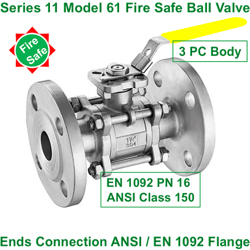Series 11 Fire Safe Ball Valve